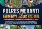 Polres Meranti Ikuti Panen Raya Jagung Nasional dan Launching Program Ketahanan Pangan Polri